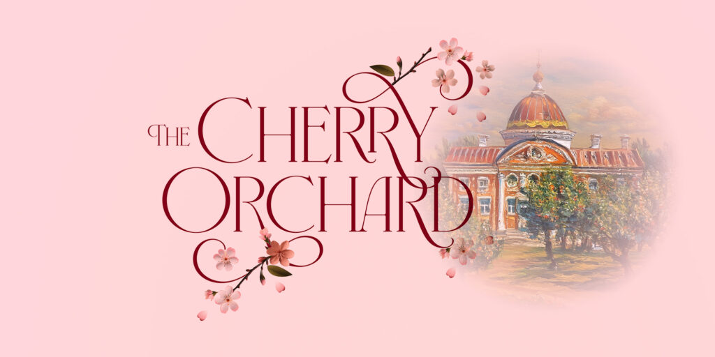 The Cherry Orchard